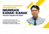 Program Imunisasi Kebangsaan: Saranan Kepada Ibu Bapa